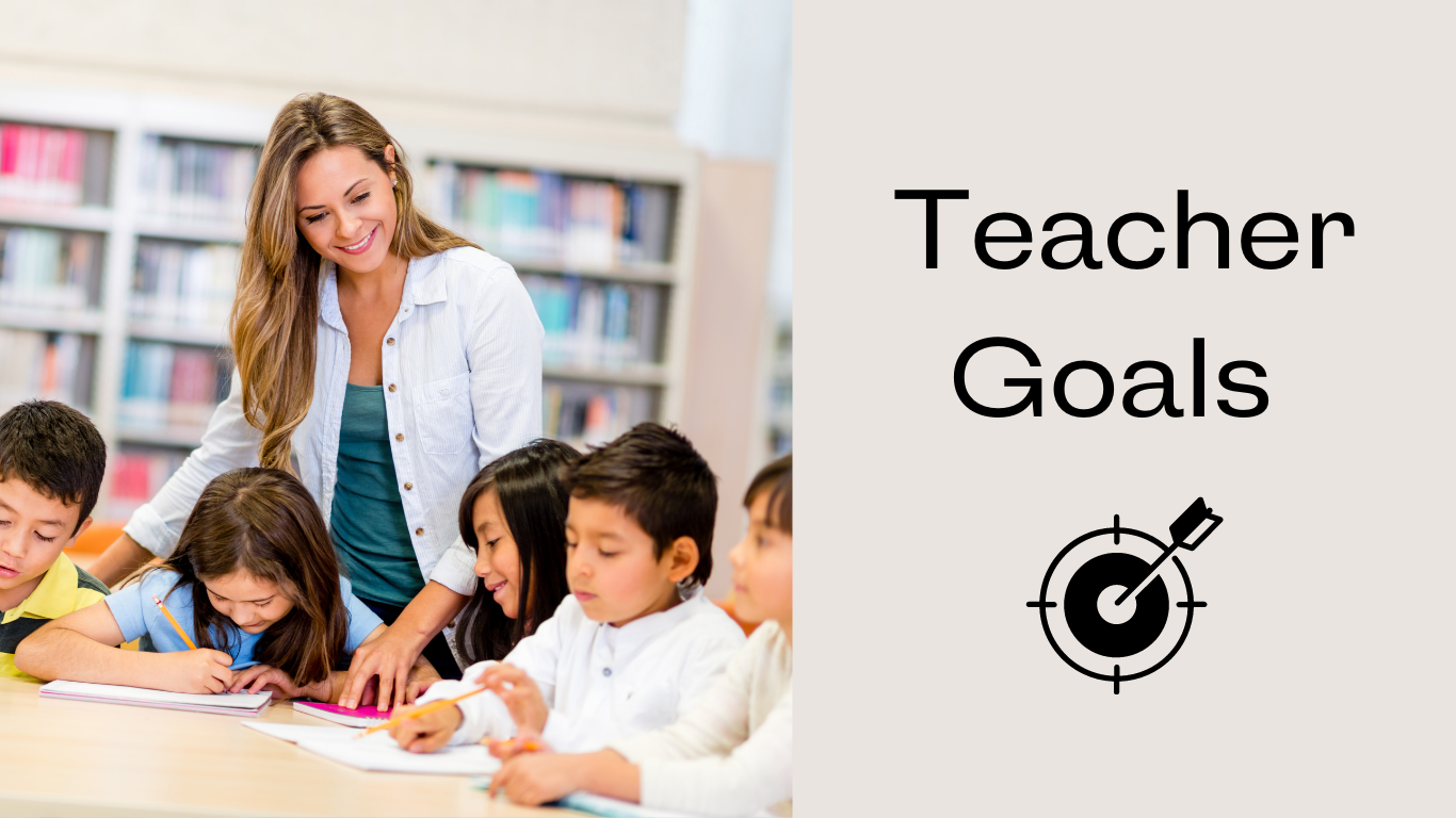 Teacher Goals